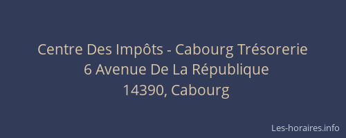 Centre Des Imp&ocirc;ts - Cabourg Tr&eacute;sorerie