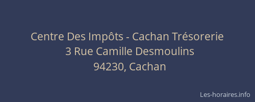 Centre Des Impôts - Cachan Trésorerie