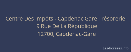 Centre Des Imp&ocirc;ts - Capdenac Gare Tr&eacute;sorerie