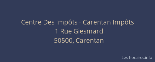 Centre Des Imp&ocirc;ts - Carentan Imp&ocirc;ts