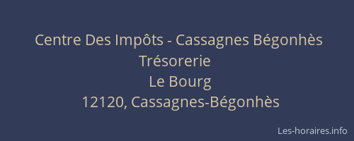 Centre Des Imp&ocirc;ts - Cassagnes B&eacute;gonh&egrave;s Tr&eacute;sorerie