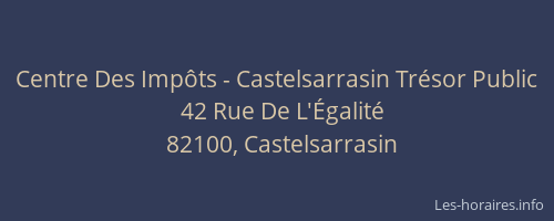 Centre Des Imp&ocirc;ts - Castelsarrasin Tr&eacute;sor Public