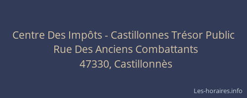 Centre Des Imp&ocirc;ts - Castillonnes Tr&eacute;sor Public