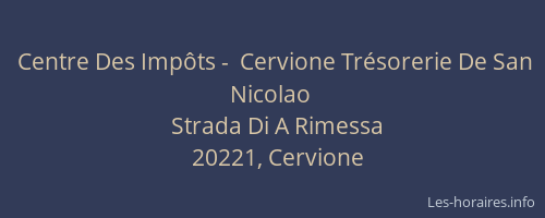 Centre Des Imp&ocirc;ts -  Cervione Tr&eacute;sorerie De San Nicolao