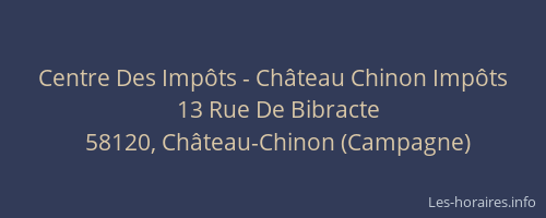 Centre Des Imp&ocirc;ts - Ch&acirc;teau Chinon Imp&ocirc;ts