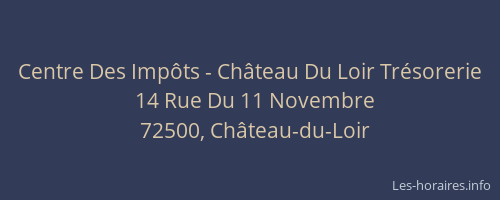 Centre Des Imp&ocirc;ts - Ch&acirc;teau Du Loir Tr&eacute;sorerie