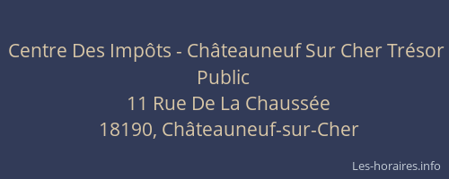 Centre Des Impôts - Châteauneuf Sur Cher Trésor Public