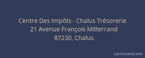 Centre Des Imp&ocirc;ts - Chalus Tr&eacute;sorerie