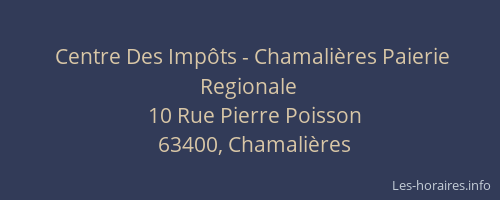 Centre Des Impôts - Chamalières Paierie Regionale