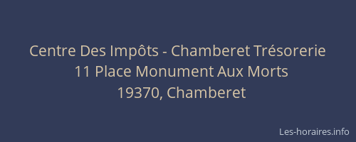 Centre Des Imp&ocirc;ts - Chamberet Tr&eacute;sorerie