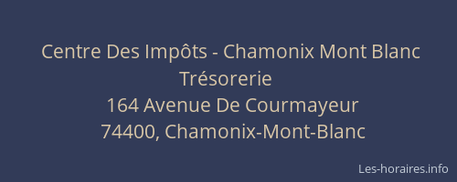 Centre Des Impôts - Chamonix Mont Blanc Trésorerie