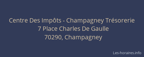 Centre Des Impôts - Champagney Trésorerie