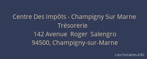 Centre Des Impôts - Champigny Sur Marne Trésorerie