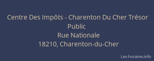 Centre Des Imp&ocirc;ts - Charenton Du Cher Tr&eacute;sor Public