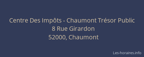 Centre Des Impôts - Chaumont Trésor Public