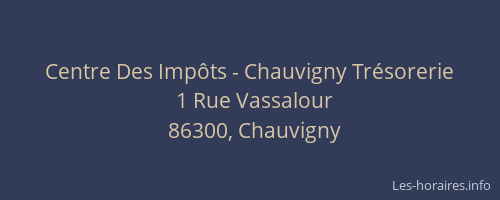 Centre Des Impôts - Chauvigny Trésorerie