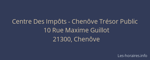 Centre Des Imp&ocirc;ts - Chen&ocirc;ve Tr&eacute;sor Public