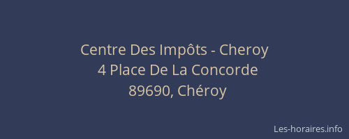 Centre Des Imp&ocirc;ts - Cheroy