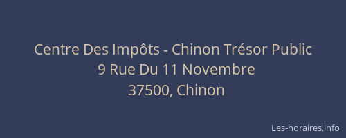 Centre Des Imp&ocirc;ts - Chinon Tr&eacute;sor Public