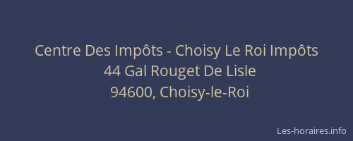 Centre Des Imp&ocirc;ts - Choisy Le Roi Imp&ocirc;ts