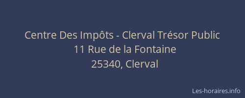 Centre Des Imp&ocirc;ts - Clerval Tr&eacute;sor Public