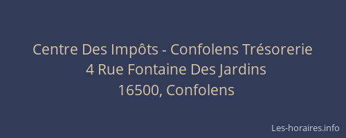 Centre Des Imp&ocirc;ts - Confolens Tr&eacute;sorerie