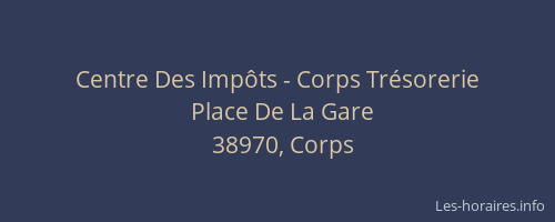 Centre Des Imp&ocirc;ts - Corps Tr&eacute;sorerie