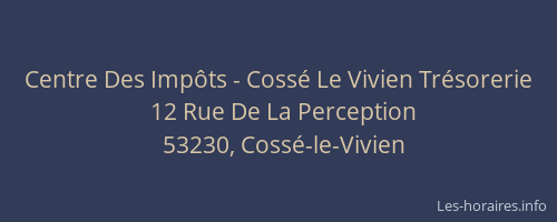 Centre Des Imp&ocirc;ts - Coss&eacute; Le Vivien Tr&eacute;sorerie
