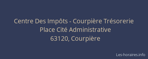Centre Des Imp&ocirc;ts - Courpi&egrave;re Tr&eacute;sorerie