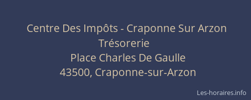 Centre Des Imp&ocirc;ts - Craponne Sur Arzon Tr&eacute;sorerie