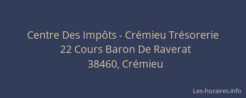 Centre Des Imp&ocirc;ts - Cr&eacute;mieu Tr&eacute;sorerie