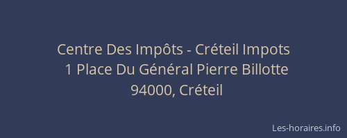 Centre Des Impôts - Créteil Impots