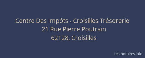 Centre Des Imp&ocirc;ts - Croisilles Tr&eacute;sorerie