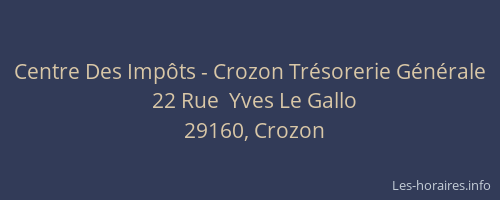 Centre Des Impôts - Crozon Trésorerie Générale