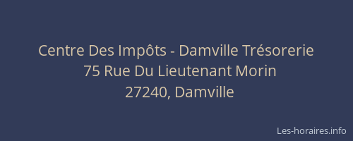 Centre Des Impôts - Damville Trésorerie