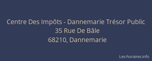 Centre Des Impôts - Dannemarie Trésor Public