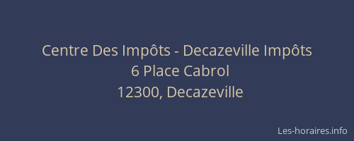 Centre Des Imp&ocirc;ts - Decazeville Imp&ocirc;ts