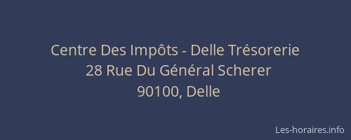 Centre Des Imp&ocirc;ts - Delle Tr&eacute;sorerie