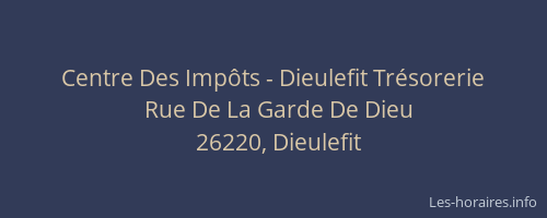 Centre Des Imp&ocirc;ts - Dieulefit Tr&eacute;sorerie