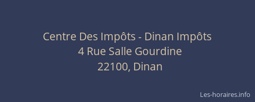 Centre Des Imp&ocirc;ts - Dinan Imp&ocirc;ts
