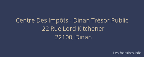 Centre Des Impôts - Dinan Trésor Public