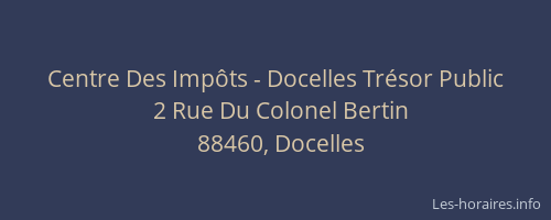 Centre Des Imp&ocirc;ts - Docelles Tr&eacute;sor Public