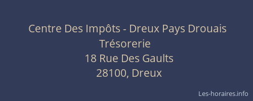 Centre Des Imp&ocirc;ts - Dreux Pays Drouais Tr&eacute;sorerie