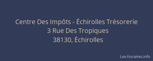 Centre Des Imp&ocirc;ts - &Eacute;chirolles Tr&eacute;sorerie