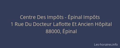 Centre Des Imp&ocirc;ts - &Eacute;pinal Imp&ocirc;ts