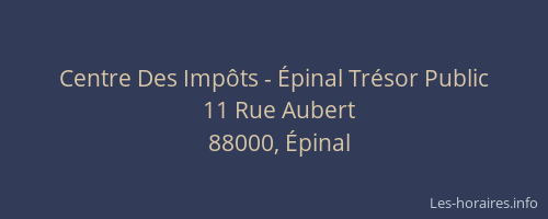 Centre Des Impôts - Épinal Trésor Public