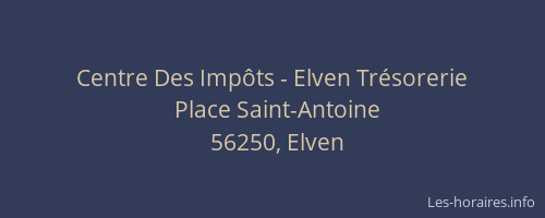 Centre Des Imp&ocirc;ts - Elven Tr&eacute;sorerie