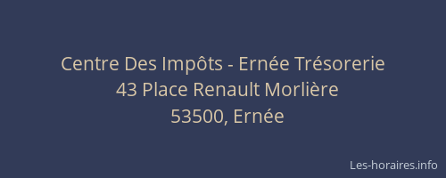 Centre Des Imp&ocirc;ts - Ern&eacute;e Tr&eacute;sorerie