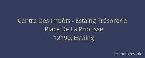 Centre Des Imp&ocirc;ts - Estaing Tr&eacute;sorerie