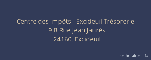 Centre des Imp&ocirc;ts - Excideuil Tr&eacute;sorerie